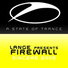 Firewall, Lange