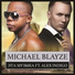 Michael Blayze feat. Alex Indigo