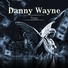 Danny Wayne