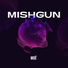 Mishgun