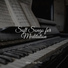 Classical Piano Music Masters, Piano Suave Relajante, Relajacion Piano