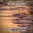 Ocean Sounds by Viviana Fernsby, Nature Sounds, Ocean Sounds