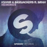 KSHMR, Bassjackers feat. Sirah