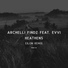 Archelli Findz feat. EVVI