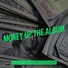 Money up Entertainment feat. Dyce, Young Tug