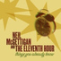 Neil McGettigan and The Eleventh Hour