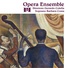 Opera Ensemble, Barbara Costa, Gerardo Colella