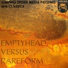 Emptyhead vs. Rareform