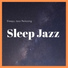 Sleep Jazz