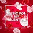 2017 Valentine's Day Love Songs