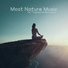 Close to Nature Music Ensemble, Deep Relaxation Exercises Academy, Oasis of Relaxation Meditation