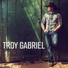 Troy Gabriel