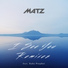 MATZ feat. Ruby Prophet