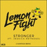 Champion, Lemon Fight