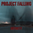 PROJECT FALLING