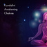 Chakra Healing Music Academy, Kundalini: Yoga, Meditation, Relaxation