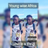 Young wise Africa feat. Den call, Nathan C 167, One star