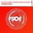 Aly & Fila, Roger Shah, Susana