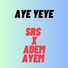 SRS feat. Adem Ayem