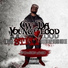 CW Da Youngblood feat. Dre the Gawd, Tryf Bindope, Young Twon