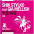 Shik Stylko feat. Gia Mellish