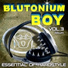 Blutonium Boy