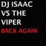 DJ Isaac & The Viper