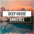 Deep House