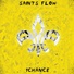 Saints Flow