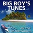 Big Boy's Tunes