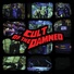 Cult Of The Damned feat. Sly Moon, King Grubb, Salar, Milkavelli, Bill Shakes, BeTheGun, Lee Scott