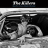 The Killers/Brandon Flowers/Mark Stoermer/Jacknife Lee/Ronnie Vannucci, Jr.