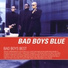 Bad Boys Blue