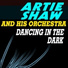 Artie Shaw and His Orchestra