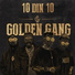 Golden Gang feat. Lazy Ed, Alex Jo Klaas