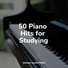 Exam Study Classical Music, Background Piano Music, Study Power