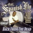O.G Spanish Fly feat. Mr. Sancho