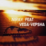 NiRaY feat. VeGa-VepSha