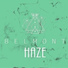Belmont Haze