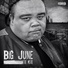 Big June feat. Gangsta Dre, Bossmanhogg, Marty Macphly