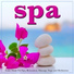 Spa, Relaxing Spa Music, Spa Music Experience