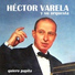 Héctor Varela y Su Orquesta feat. Carlos Yanel