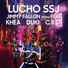 Lucho SSJ feat. Duki, Khea, C.r.o