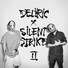 Deliric, Silent Strike