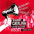 Agarrate Catalina feat. Gastón Puentes, Andrés Tato Bolognini