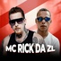 MC Rick da ZL feat. DJ Rhuivo