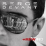 Serge Devant feat. Hadley