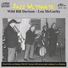 Lou McGarity, Wild Bill Davison feat. Joe Muranyi, Cliff Leeman, Jack Lesberg, Chuck Folds