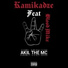Kamikadze feat. Akil the mc, Blood Mike