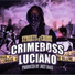 Crimeboss Luciano feat. Dom Pachino, Plunder